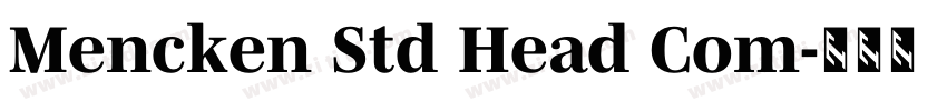 Mencken Std Head Com字体转换 Mencken Std Head Com字体转换